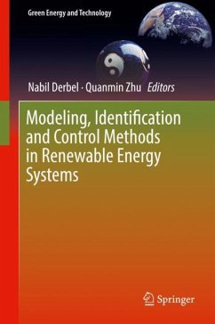 Modeling, Identification and Control Methods in Renewable Energy Systems