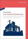 Gas Turbine Powerhouse (eBook, PDF)