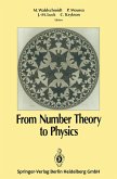 From Number Theory to Physics (eBook, PDF)