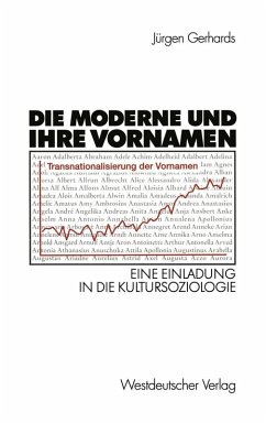 Die Moderne und ihre Vornamen (eBook, PDF) - Gerhards, Jürgen