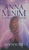 Anna Minim and the Conundrum