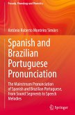 Spanish and Brazilian Portuguese Pronunciation