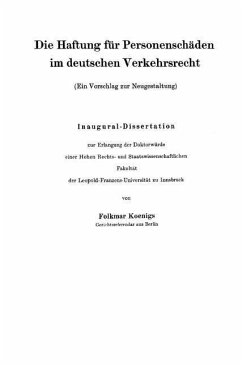 Die Haftung für Personenschäden im deutschen Verkehrsrecht (eBook, PDF) - Koenigs, Folkmar