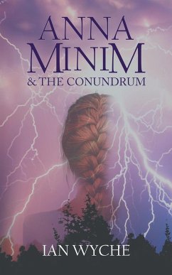 Anna Minim and the Conundrum - Wyche, Ian