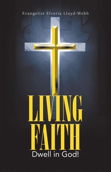 Living Faith (eBook, ePUB) Living Faith (eBook, ePUB)