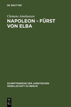Napoleon - Fürst von Elba (eBook, PDF) - Amelunxen, Clemens
