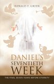 Daniel'S Seventieth Week (eBook, ePUB)