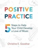 Positive Practice (eBook, ePUB) Positive Practice (eBook, ePUB)