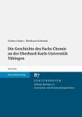 Die Geschichte des Fachs Chemie an der Eberhard-Karls-Universität Tübingen (eBook, PDF)