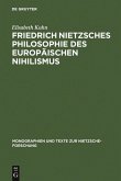 Friedrich Nietzsches Philosophie des europäischen Nihilismus (eBook, PDF)