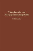 Nitroglycerin und Nitroglycerinsprengstoffe (Dynamite) (eBook, PDF)
