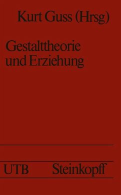 Gestalttheorie und Erziehung (eBook, PDF)