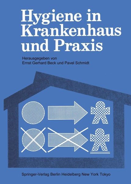 Hygiene in Krankenhaus und Praxis (eBook, PDF) Hygiene in Krankenhaus und Praxis (eBook, PDF)