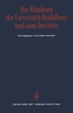 Das Klinikum der Universität Heidelberg und seine Institute (eBook, PDF)