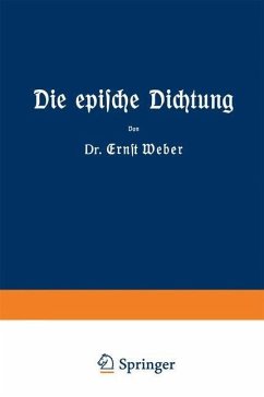 Die epische Dichtung (eBook, PDF) - Weber, Ernst