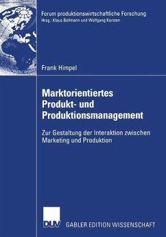 Marktorientiertes Produkt- und Produktionsmanagement (eBook, PDF) - Himpel, Frank