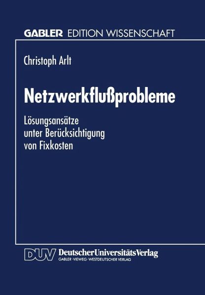 Netzwerkflußprobleme (eBook, PDF) Netzwerkflußprobleme (eBook, PDF)