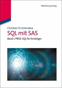 SQL mit SAS (eBook, PDF) - Schendera, Christian FG