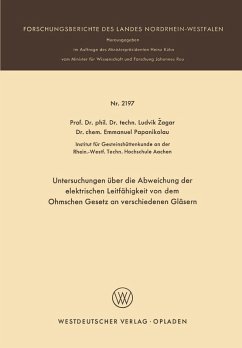 Untersuchungen über die Abweichung der elektrischen Leitfähigkeit von dem Ohmschen Gesetz an verschiedenen Gläsern (eBook, PDF) - Zagar, Ludvik