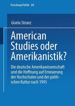 American Studies oder Amerikanistik? (eBook, PDF) - Strunz, Gisela