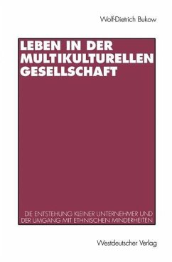 Leben in der multikulturellen Gesellschaft (eBook, PDF) - Bukow, Wolf-Dietrich