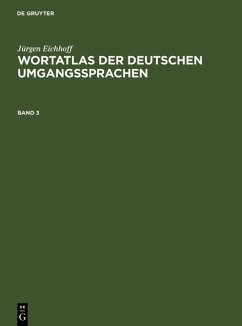 Cover Jürgen Eichhoff: Wortatlas der deutschen Umgangssprachen. Band 3 (eBook, PDF)