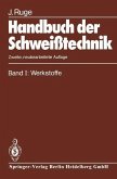 Handbuch der Schweißtechnik (eBook, PDF)