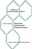 Absatzpolitik pharmazeutischer Industrieunternehmen (eBook, PDF)