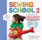 Sewing School ® 2 (eBook, ePUB) Sewing School ® 2 (eBook, ePUB)