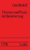 Theorie und Praxis der Besteuerung (eBook, PDF)