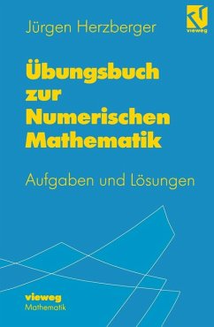 Übungsbuch zur Numerischen Mathematik (eBook, PDF) - Herzberger, Jürgen