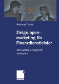 Zielgruppenmarketing für Finanzdienstleister (eBook, PDF)