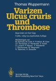 Varizen, Ulcus cruris und Thrombose (eBook, PDF)