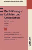 Buchführung - Leitlinien und Organisation (eBook, PDF)