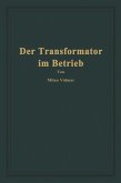 Der Transformator im Betrieb (eBook, PDF)