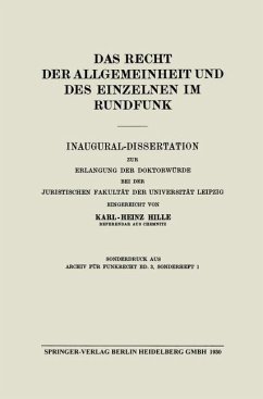 Das Recht der Allgemeinheit und des Einzelnen im Rundfunk (eBook, PDF) - Hille, Karl-Heinz; Pincus, Harry; Dencker, Friedrich