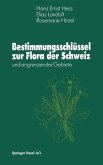 Bestimmungsschlüssel zur Flora der Schweiz (eBook, PDF)
