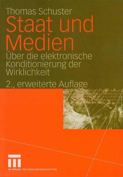 Staat und Medien (eBook, PDF) - Schuster, Thomas