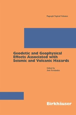 Geodetic And Geophysical Effects Associated With Seismic And Volcanic Hazards (eBook, PDF)