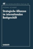 Strategische Allianzen im internationalen Bankgeschäft (eBook, PDF)