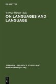 On Languages and Language (eBook, PDF)