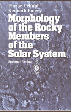 Morphology of the Rocky Members of the Solar System (eBook, PDF) - Uchupi, Elazar; Emery, Kenneth O.