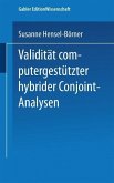 Validität computergestützter hybrider Conjoint-Analysen (eBook, PDF)