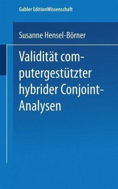 Validität computergestützter hybrider Conjoint-Analysen (eBook, PDF) - Hensel-Börner, Susanne