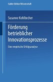 Förderung betrieblicher Innovationsprozesse (eBook, PDF)