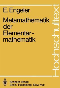 Metamathematik der Elementarmathematik (eBook, PDF) - Engeler, E.