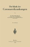 Die Klinik der Coronarerkrankungen (eBook, PDF)
