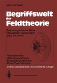 Begriffswelt der Feldtheorie (eBook, PDF) Begriffswelt der Feldtheorie (eBook, PDF)