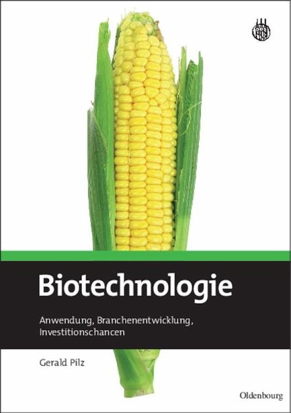Biotechnologie (eBook, PDF) Biotechnologie (eBook, PDF)