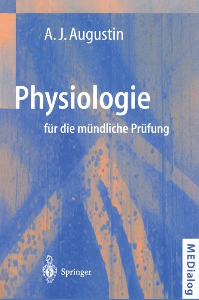 Physiologie für die mündliche Prüfung (eBook, PDF) Physiologie für die mündliche Prüfung (eBook, PDF)